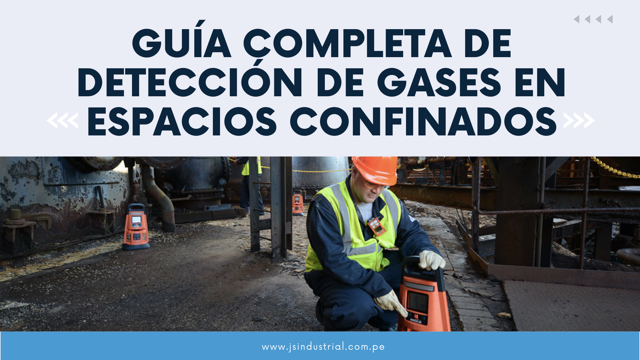 Guía completa de detección de gases en espacios confinados